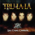 /album/fotogaleria/trulala-las-cosas-cambian-frente-b-jpg1/